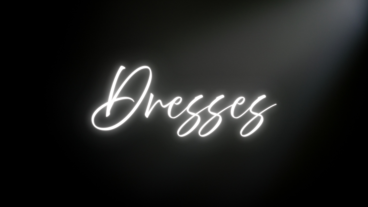 Dresses